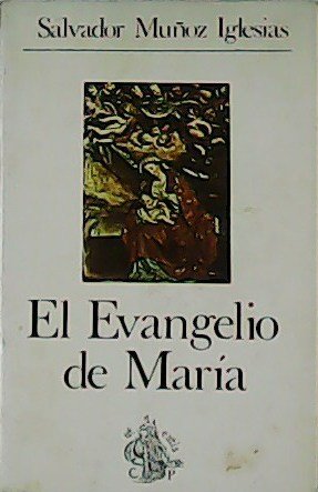 El Evangelio de María.