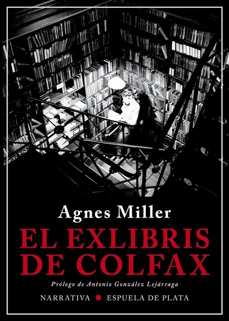 El exlibris de Colfax. Prólogo de Antonio González Lejárraga. Traducción …