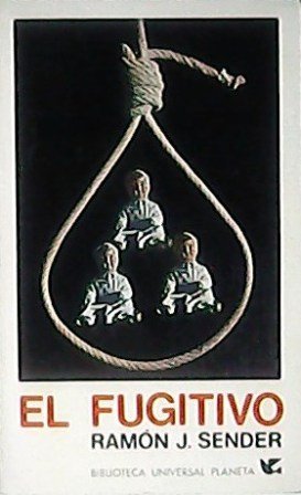 El fugitivo. Novela.