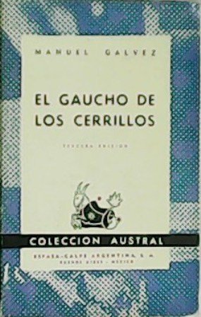 El gaucho de los cerrillos.