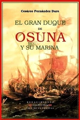 El Gran Duque de Osuna y su marina. Jornadas contra …