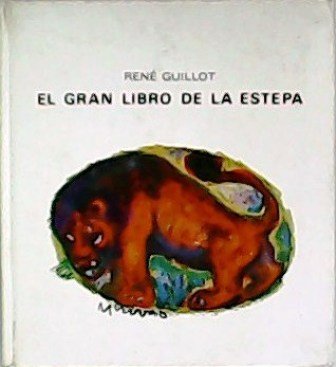 El gran libro de la Estepa. Dibujos de Miñarro.