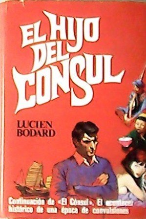 El hijo del cónsul. Novela. Traducción de J. Ferrer Aleu.