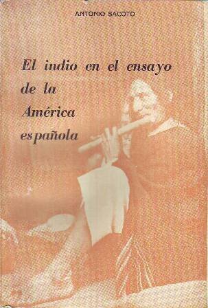 El indio en el ensayo de la América española.
