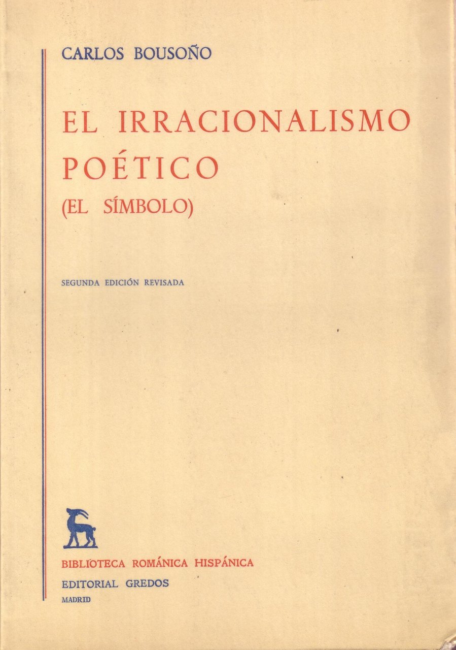 El irracionalismo poético (el símbolo).