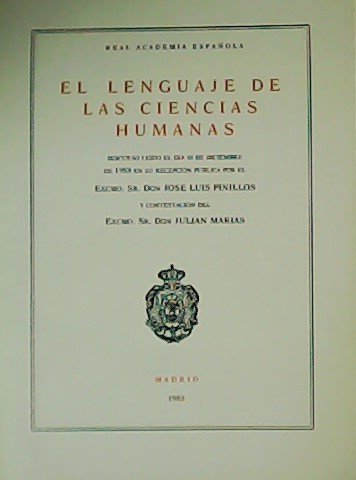 El lenguaje de las ciencias humanas. Discurso leído el día … | Immagine principale