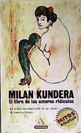 El libro de los amores ridículos. Traducción de Fernando Valenzuela.