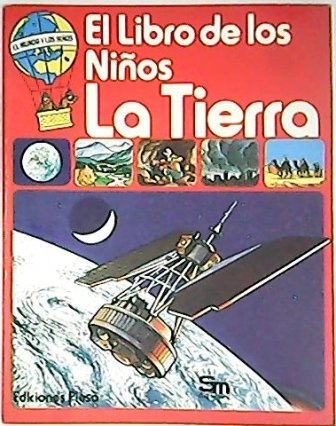 El libro de los niños: La Tierra. Diseño de Bob …