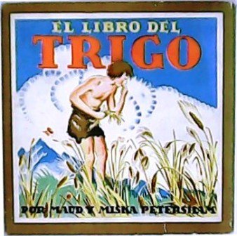 El libro del trigo. Narración para niños. | Immagine principale
