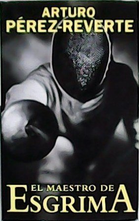 El maestro de esgrima. | Immagine principale