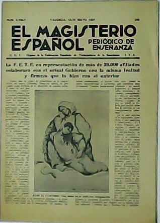 EL MAGISTERIO ESPAÑOL. Periódico de enseñanza. Nª6.706-7.