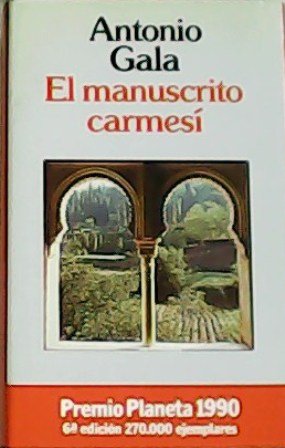 El manuscrito carmesí. Premio Planeta 1990.