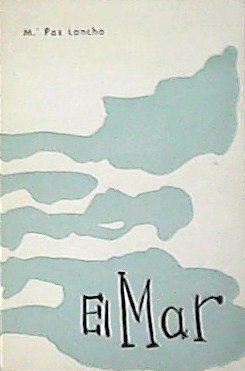 El mar.