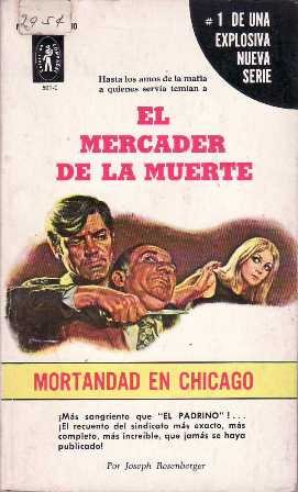 El mercader de la muerte. Mortandad en Chicago. Traducción de … | Immagine principale