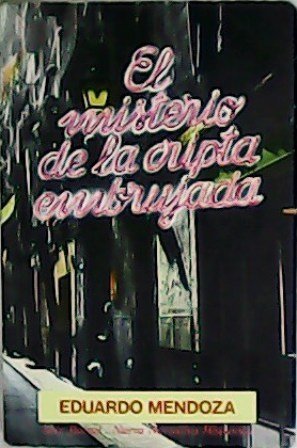El misterio de la cripta embrujada.