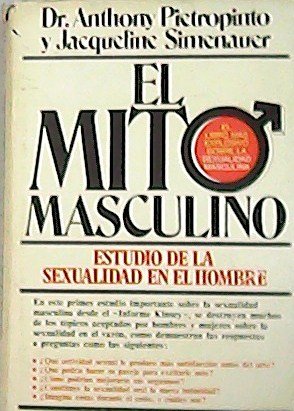 El mito Masculino. Estudio de la sexualidad en el hombre. | Immagine principale