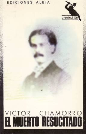 El muerto resucitado. Si el turbulento affaire conocido como El …