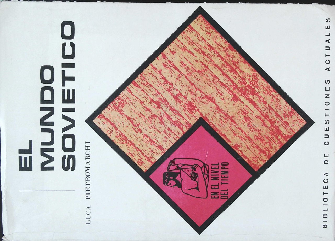 El mundo soviético. Traducción de Ana Fratarcangeli.� | Immagine principale