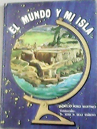 El mundo y mi isla. Estudios sociales para cuarto grado. | Immagine principale