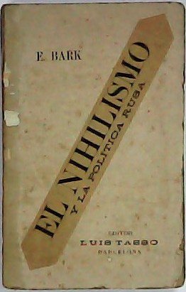 El nihilismo y la política rusa.