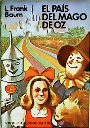 El País del Mago de Oz. Traducción de Lucrecia Castagnino.
