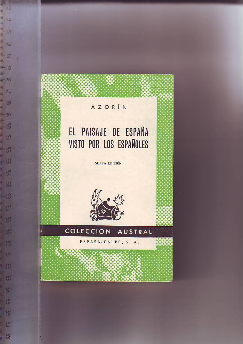 El paisaje de España visto por los españoles.