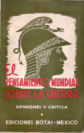 El pensamiento mundial sobre la guerra. Opiniones y crítica. | Immagine principale