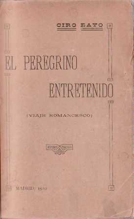 El peregrino entretenido (viaje romancesco).