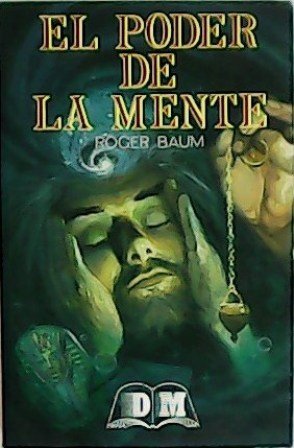 El poder de la mente.