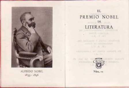 El premio Nobel de literatura. Edición. Colaboran: M. Aguilar González, …