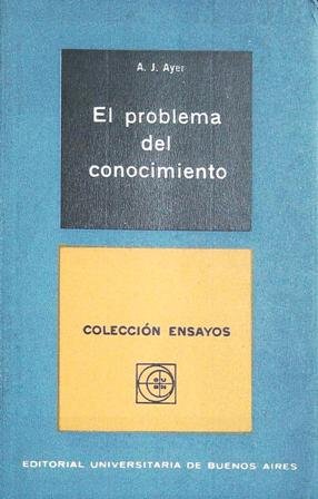 El problema del conocimiento.