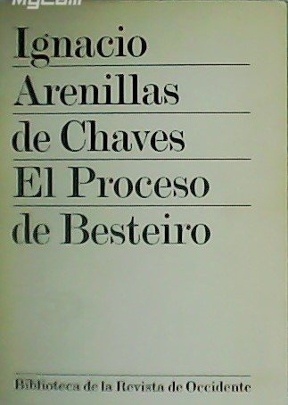 El Proceso de Besteiro.