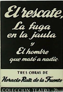 El rescate - La fuga en la jaula - El …