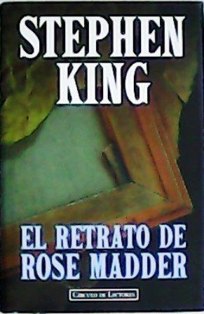 El retrato de Rose Madder. Traducción de Bettina Blanch Tyroller. | Immagine principale