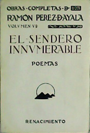 El sendero innumerable (Obras completas, vol. VII).