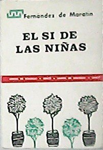 El si de las niñas.