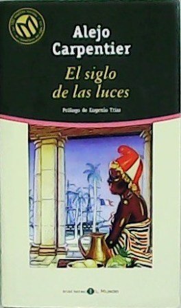 El siglo de las luces. Prólogo de Eugenio Trías.