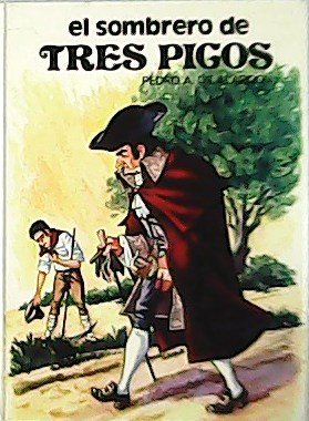 El sombrero de tres picos.