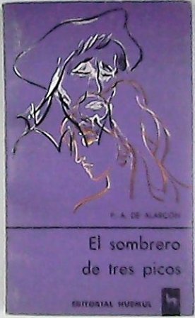 El sombrero de tres picos. Introducción de Beatriz Elena Entenza …