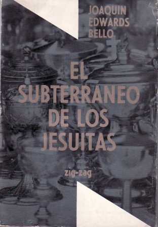 El subterraneo de los Jesuitas y otros mitos. Selección de …