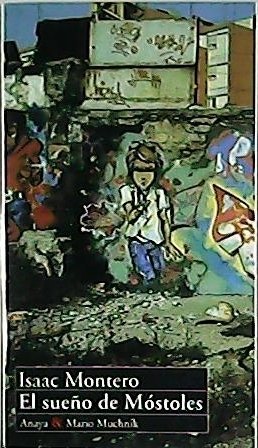 El sueño de Móstoles.