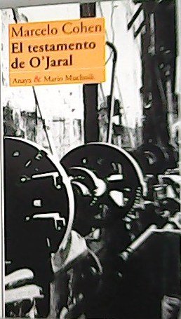 El testamento de O'Jaral.
