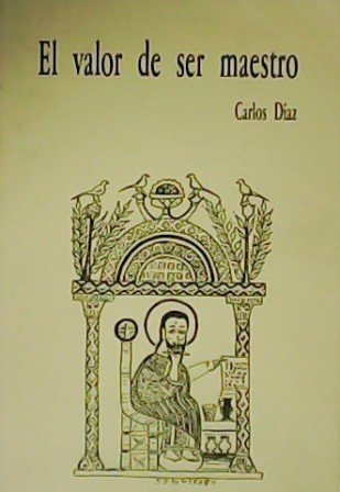 El valor de ser maestro.