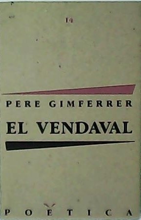 El vendaval. Texto bilingüe en catalán y en castellano. Versiones …