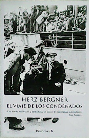 El viaje de los condenados. Traducción de Juanjo Estrella.