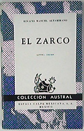 El zarco. (Episodio de la vida mexicana en 1861-63). Prólogo …