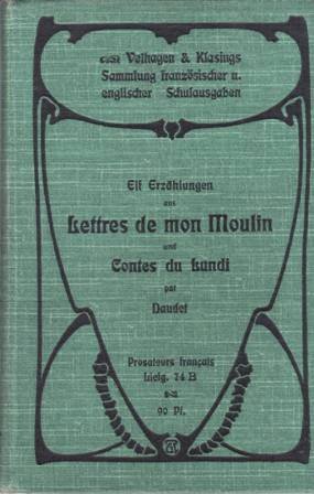 Elf Erzählungen aus Lettres de Mon Moulin / Contes du …