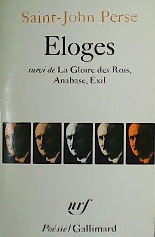Eloges, suivi de La Glore des Rois, Anabase, Exil. | Immagine principale