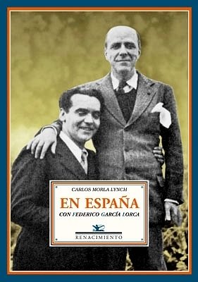 En España con Federico García Lorca. Páginas de un diario …