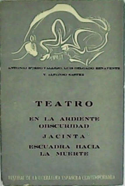 En la ardiente oscuridad / Jacinta / Escuadra hacia la …